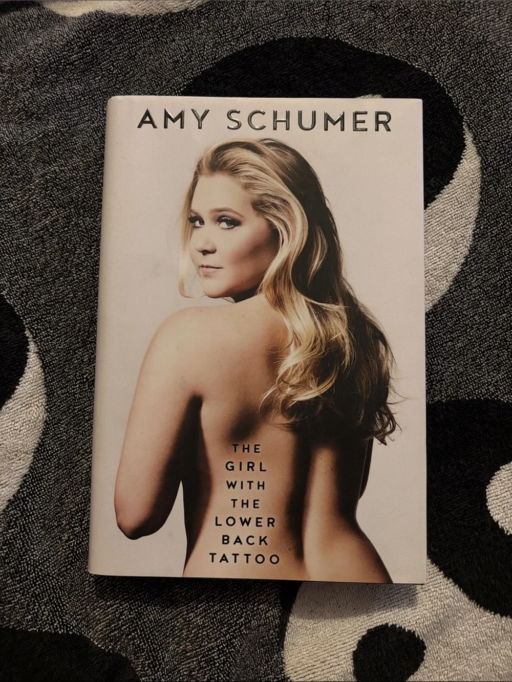 Comedian Amy Schumer’s Biography The Girl With The Lower Back Tattoo - Hardcover